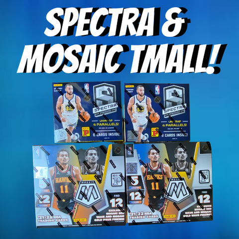 Spectra & Mosaic Tmall Break!